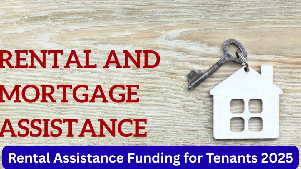 Rental Assistance Funding for Tenants 2025