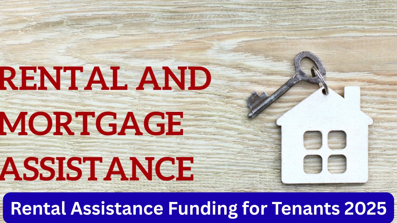 Rental Assistance Funding for Tenants 2025