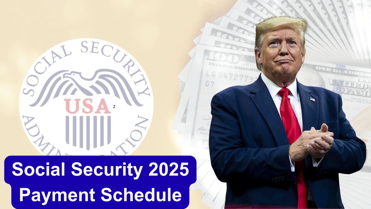 Social Security 2025 Payment Schedule